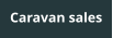 Caravan sales