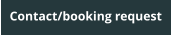 Contact/booking request