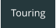 Touring