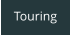 Touring